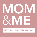 "Mom & Me" Event at Mayfaire