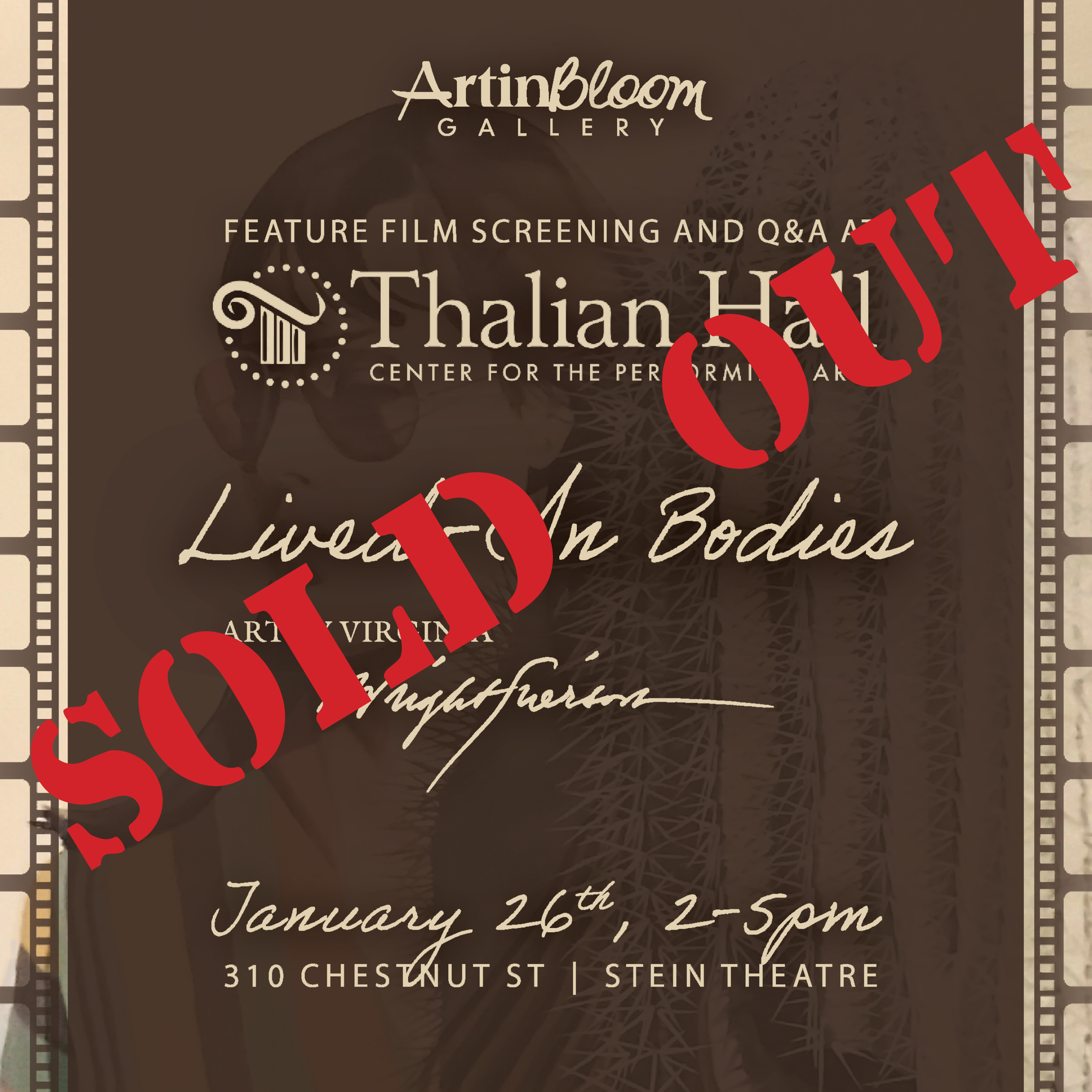 SOLD OUT! 2025 Feature Film Screening: "Lived in Bodies: Art by Virginia Wright-Frierson"