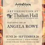 Art Exhibit at Thalian Hall: Featuring Angela Rowe