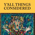 Book Signing Event: Nan Graham's "Y'All Things Considered"