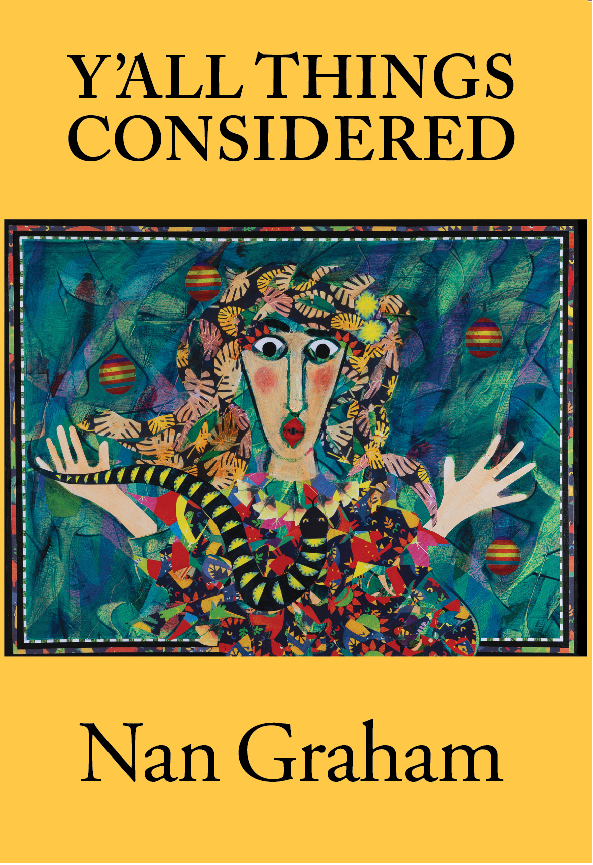 Meet Author Nan Graham and Celebrate her new book "Y'All Things Considered"